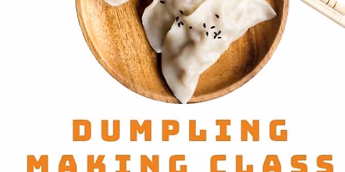 Dumpling Making Class