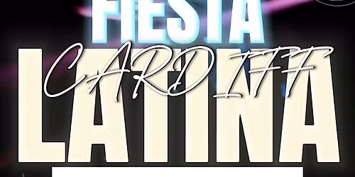SALSA & BACHATA FIESTA LATINA CARDIFF