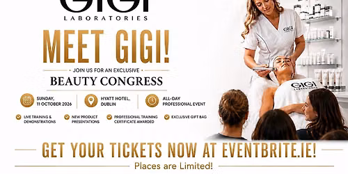 Gigi Laboratories Beauty Congress Dublin 2026