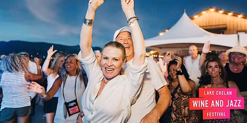 Lake Chelan Wine and Jazz Festival
