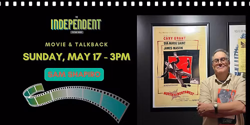 North by Northwest - Movie & Talkback with Sam Shapiro