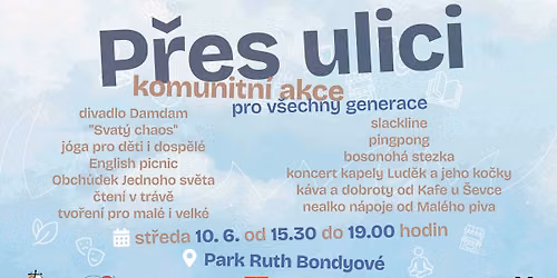 P\u0158ES ULICI - komunitn\u00ed akce pro v\u0161echny generace