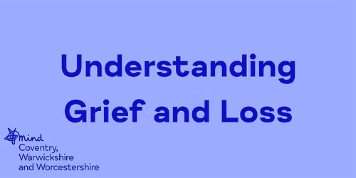 Understanding Grief and Loss