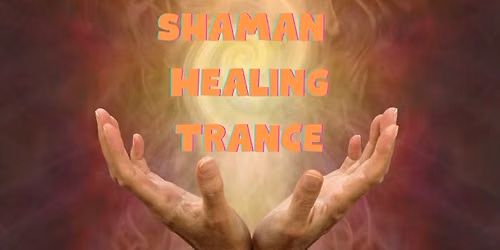 Shaman Healing Trance with Maria Serna