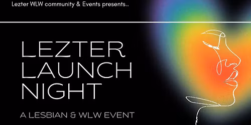 Lezter Launch Night