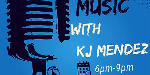 Live Music with KJ Mendez
