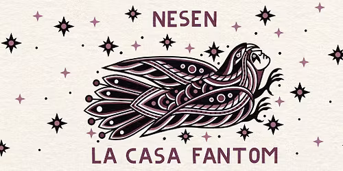 La Casa Fantom (NO) \u2022 Nesen (LV) @ Mechanik \u2022 Svmerki \u2022 31.05