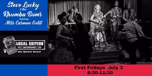 Steve Lucky & the Rhumba Bums @ Local Edition SF