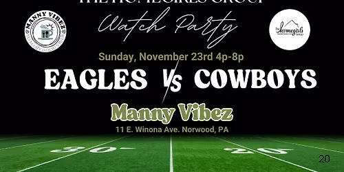 Homegirl's Eagles vs Cowboys Watch Party at Manny Vibez