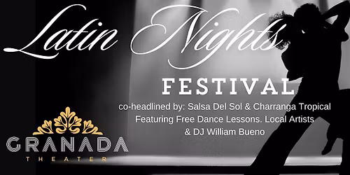 Latin Nights  Salsa Del Sol, Charanga Tropical, DJ WilliamEL Buenon