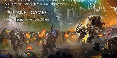 Loyalty is Dust IX: A Horus Heresy Tournament