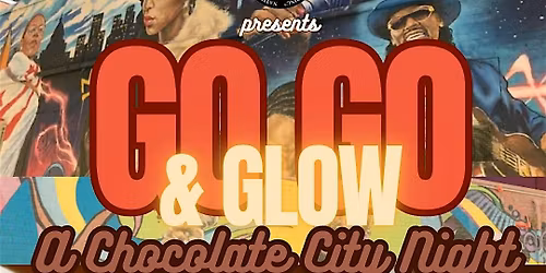 NBASLH presents Go Go & Glow: A Chocolate City Night at ASHA