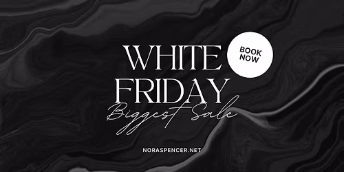 WHITE FRIDAY SALE
