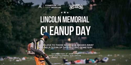 Lincoln Memorial Day Cleanup