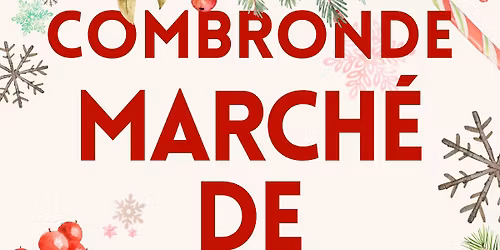 March\u00e9 de No\u00ebl Combronde 2025