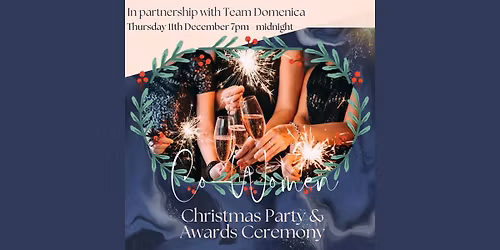 Co-Women Christmas Party and Awards Ceremony in Partnership with Team Domen