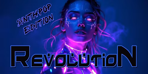 RevolutioN :SYNTHPOP EDITION: May 2026
