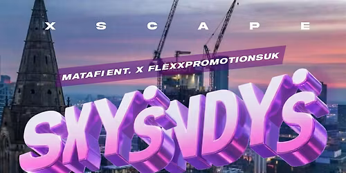 SXYSNDYS: BANK HOLIDAY - Afrobeats\/HipHop\/Amapiano\/RnB\/DanceHall