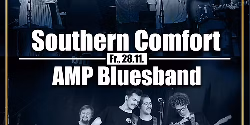 AMP Bluesband & Southern Comfort