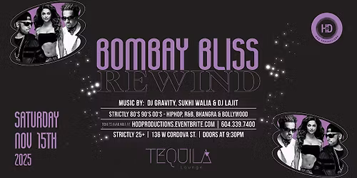 Bombay Bliss REWIND