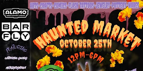 Barfly Haunted Art Market