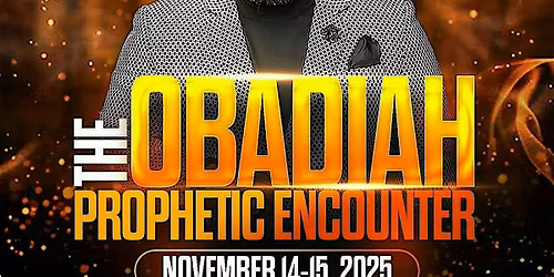 THE OBADIAH PROPHETIC ENCOUNTER 2025