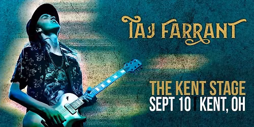 Taj Farrant at The Kent Stage Sept 10th