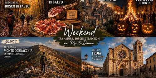 Weekend Ponte 1 novembre trekking d'autunno nei Monti Dauni 