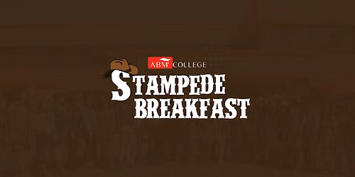 Saddle Up for Free Stampede Breakfast - ABM College, Calgary Campus