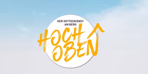 Hoch oben