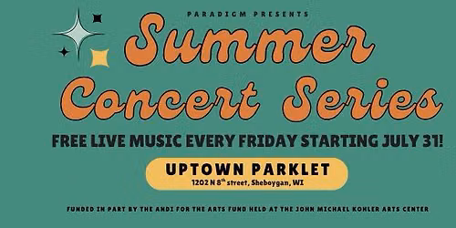 FREE Summer Concert Series at Paradigm