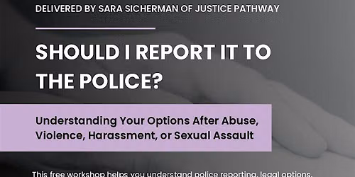 Should I Report To The Police?