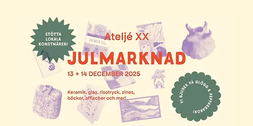 Julmarknad p\u00e5 Atelj\u00e9 **!