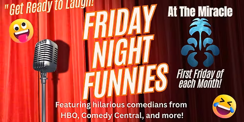 Friday Night Funnies - Comedy Show at Miracle Springs Resort & Spa