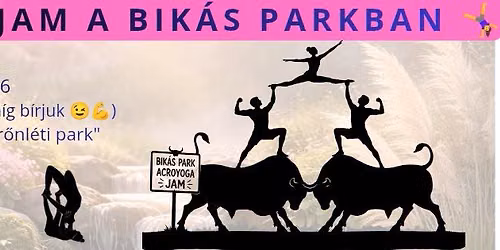 AcroJam a Bik\u00e1s parkban