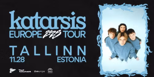 KATARSIS EUROPE TOUR 2025 | TALLINN