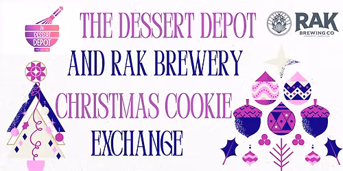 The Dessert Depot and RAK Brewery Christmas Cookie Exchange