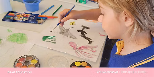 Class full After School Art Classes | Young Visions Term 2 2026 (9 -10 yrs)