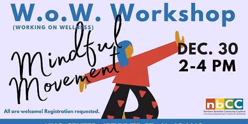 W.o.W. Workshop: Mindful Movement