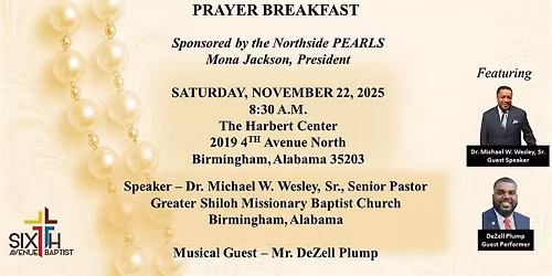 The Sixth Avenue Baptist Church Prayer Breakfast