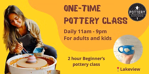 One-time Pottery Class - Lakeview