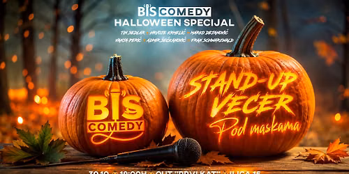 "STAND-UP POD MASKAMA" - BIS comedy Halloween specijal