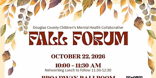 Children's Mental Health Collaborative - Fall Forum 2026