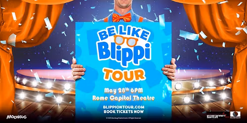 Be Like Blippi Tour at The Rome Capitol Theatre