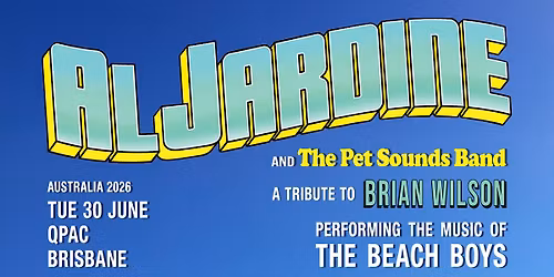 AL JARDINE | PERFORMING THE HITS OF THE BEACH BOYS | 30 JUNE 2026 | QPAC, BRISBANE
