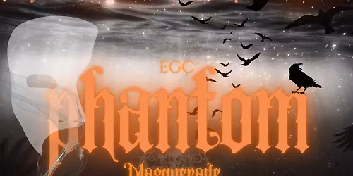 EGC Phantom Masquerade