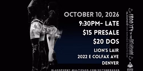 Booty in the Breakdown: A Blassphemy! Metal Go-Go Burlesque Roulette Show