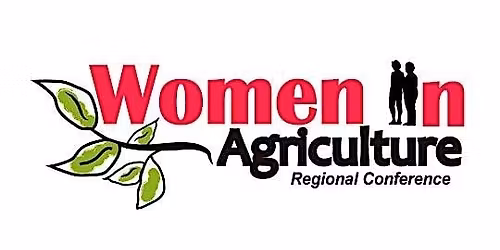 2026 Women in Agriculture Regional Conference