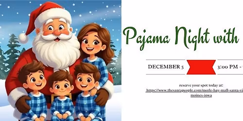 Pajama Night with Santa