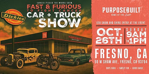 Fast + Furious to Fight Cancer: Car + Truck Show (Fresno, CA)